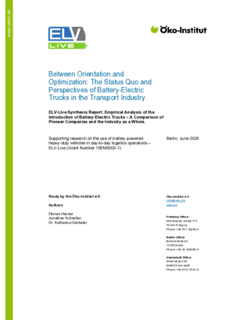 Cover of the publication: Between Orientation and Optimization: The Status Quo and Perspectives of Battery-Electric Trucks in the Transport Industry