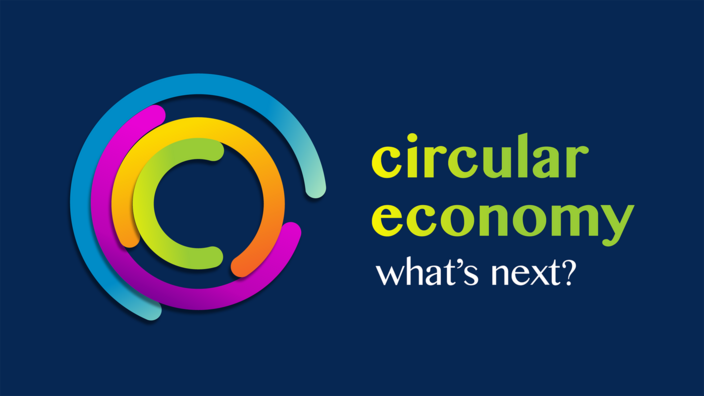 "Circular economy: What´s next."